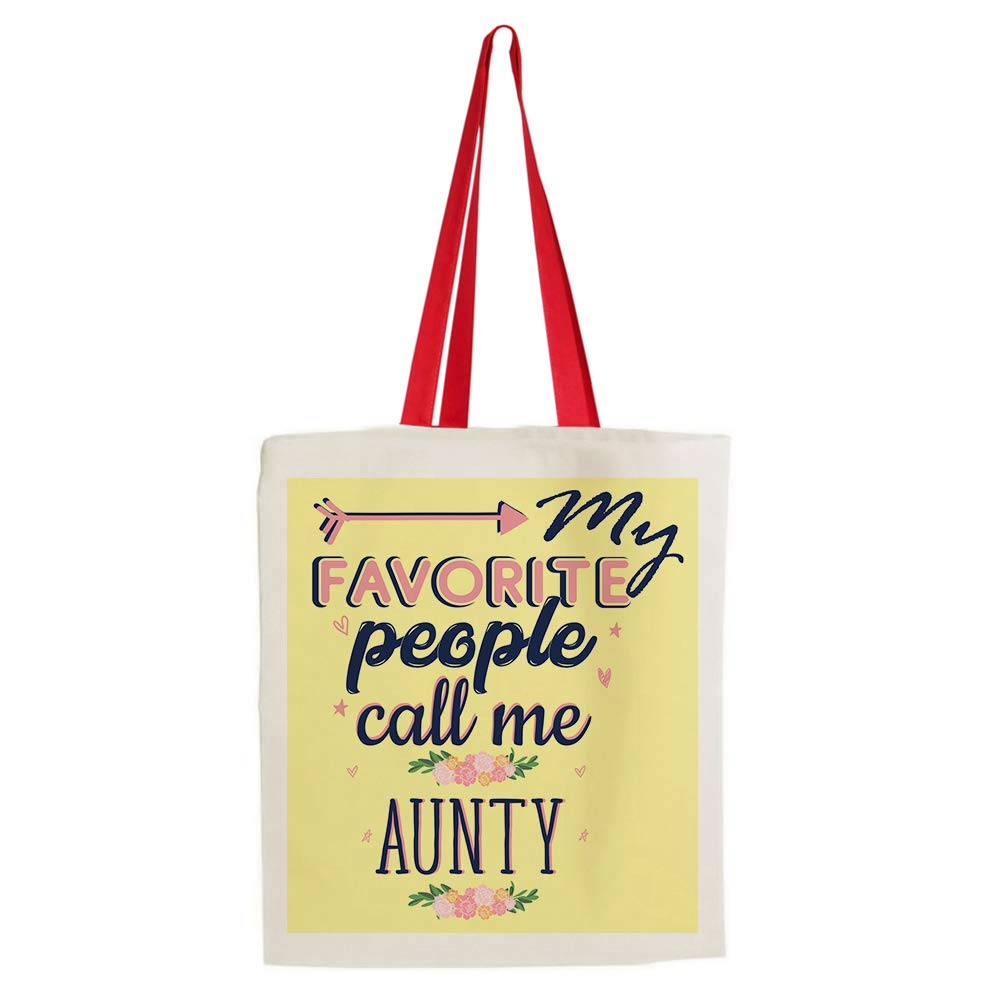 Getagift My Favorite People Call Me Aunty Themed Funny Tote Bag-Cotton Shopping Bag. (Red Handle)