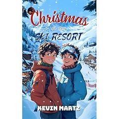 Christmas at the Ski Resort Audiobook By Kevin Martz cover art
