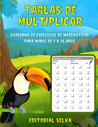 Tablas de multiplicar: Cuaderno de ejercicios de matemáticas para niños de 7 a 10 años | Dígitos del 0-12