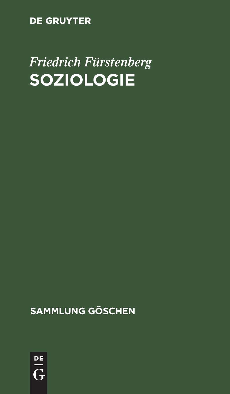 Soziologie: Hauptfragen und Grundbegriffe (Sammlung Göschen, 5002, Band 5002)