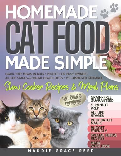Homemade Cat Food Made Simple: Slow Cooker Recipes & Meal Plans •...