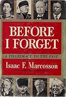 Before I Forget: A Pilgimage To The Past B00A3G1C6W Book Cover