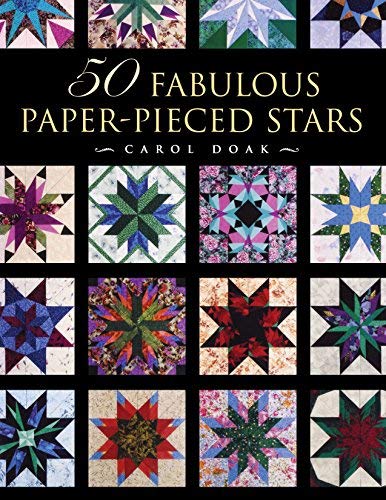 50 Fabulous Paper-Pieced Stars: CD included by Doak, Carol (2000) Paperback