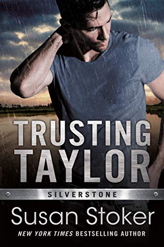 Trusting Taylor (Silverstone Book 2)