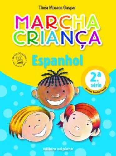 Marcha Criança: Espanhol (2º Série)