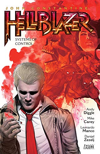 John Constantine, Hellblazer  Vol. 20: Systems of Control (English Edition)