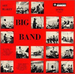 ART BLAKEY'S BIG BAND - Art Blakey's Big Band - Disque CD