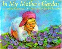 In My Mother's Garden 0316543268 Book Cover