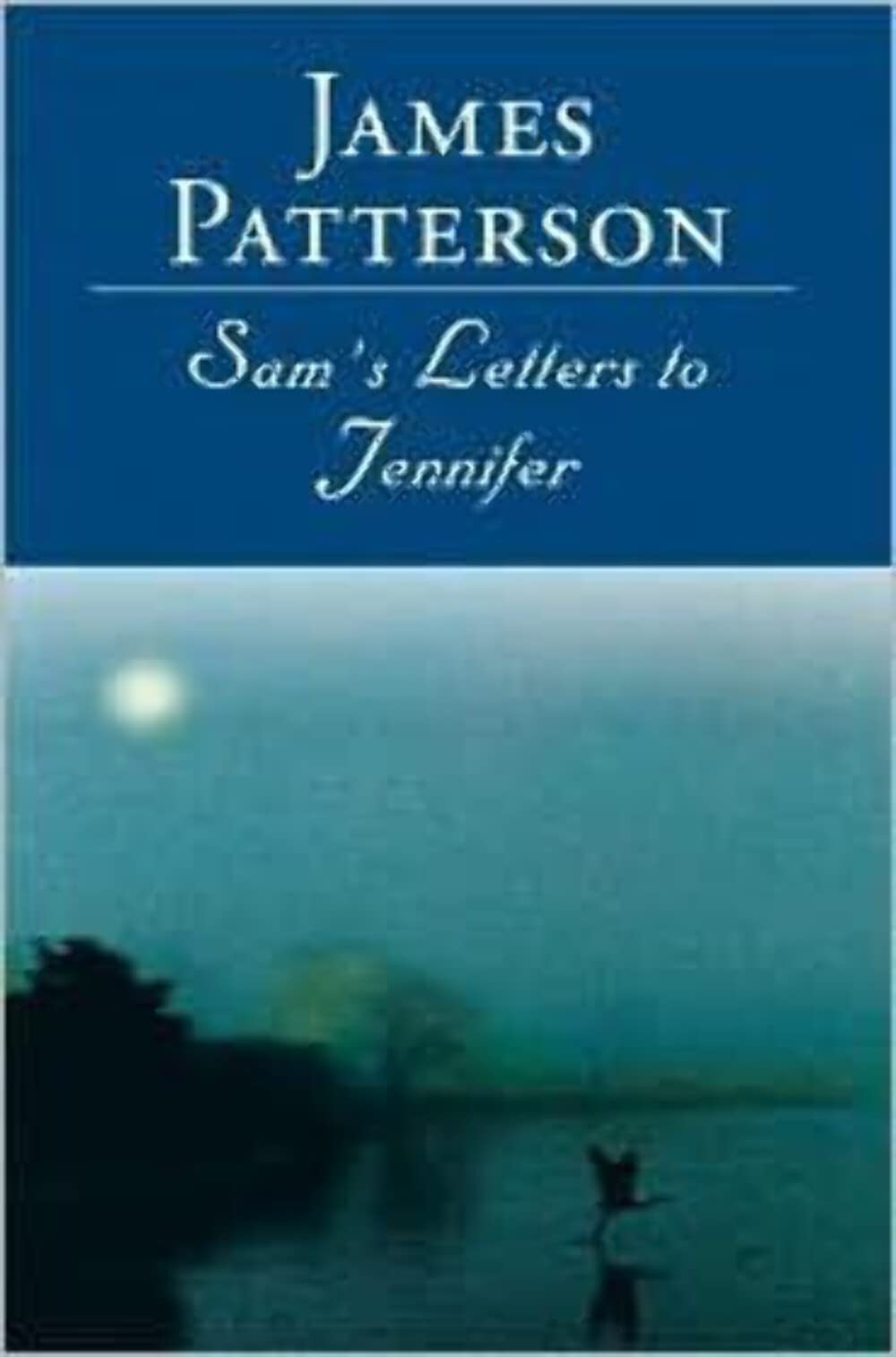 Cover of Sam's Letters to Jennifer