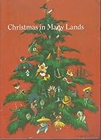Christmas in Many Lands B0010L3EWO Book Cover