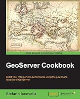 GeoServer Cookbook 1783289619 Book Cover