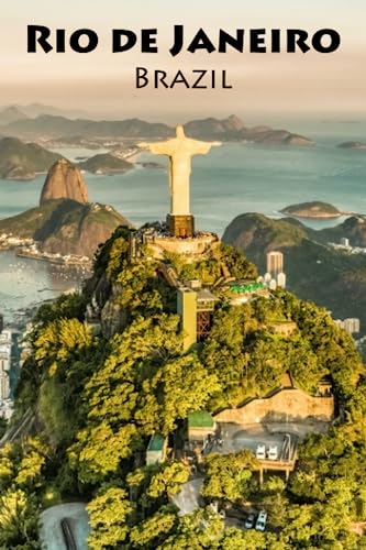 Life is short and the world is wide, time to explore Rio de Janeiro: a Blank Sketchbook for Artists, Drawing, Doodling, Writing, and Recording Your ... Travel Lovers.: 100 pages, 6x9 matte finish