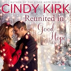 Reunited in Good Hope Audiolibro Por Cindy Kirk arte de portada