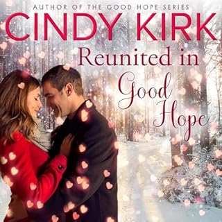 Reunited in Good Hope Audiolibro Por Cindy Kirk arte de portada