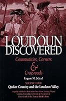 Quaker Country and the Loudoun Valley 0972475435 Book Cover