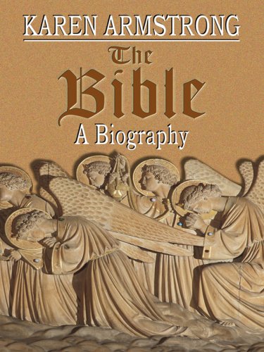 The Bible: A Biography (Thorndike Press Large Print Nonfiction Series)