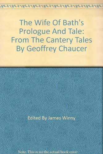 The Wife Of Bath's Prologue And Tale: From The ... B00451ZMNU Book Cover
