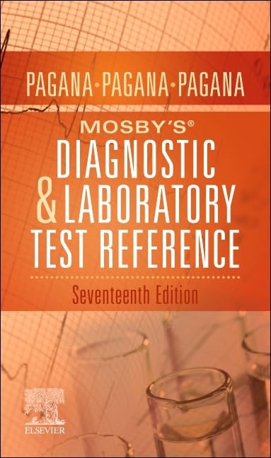 Mosby's® Diagnostic and Laboratory Test Reference      17th Edition