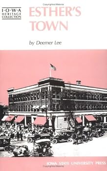 Paperback Esther's Town (Iowa Heritage Collection) Book