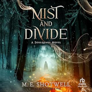 Mist and Divide Audiolibro Por M. E. Shotwell arte de portada