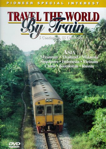 Travel the World by Train, Vol. 5: Asia [DVD]