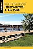 Best Bike Rides Minneapolis and St. Paul (Best Bike Rides Series)