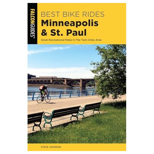 Best Bike Rides Minneapolis and St. Paul: Great Recreational Rides In The Twin Cities Area (English Edition)