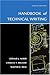 The Handbook of Technical Writing, Eighth Edition