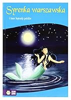 Syrenka warszawska i inne legendy polskie 8379831829 Book Cover
