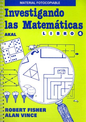 Investigando las matematicas / Investigating Mathematics: Fisher ...