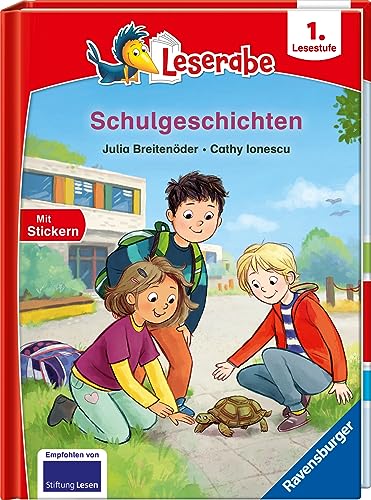 Schulgeschichten - Leserabe ab 1. Klasse - Erstlesebuch für Kinder ab 6 Jahren (1. Lesestufe)