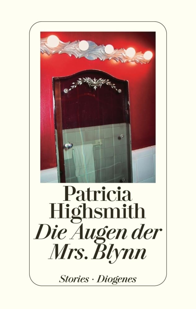 Die Augen der Mrs. Blynn: Stories