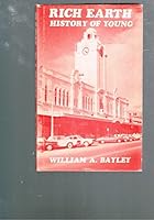Rich earth : history of Young New South Wales 0959832807 Book Cover