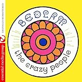 Bedlam (Johnny Kitchen Presents The Crazy People) (Remastered)