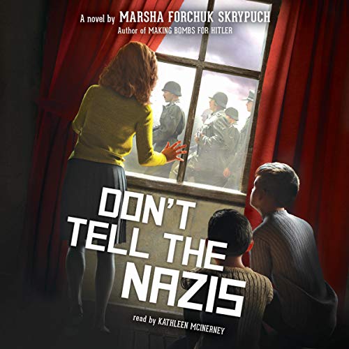 Don't Tell the Nazis by Marsha Forchuk Skrypuch episode artwork