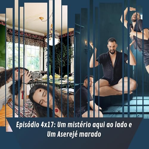 『4.17 - Um Mistério Aqui Ao Lado e Um Aserejé Marado』のカバーアート