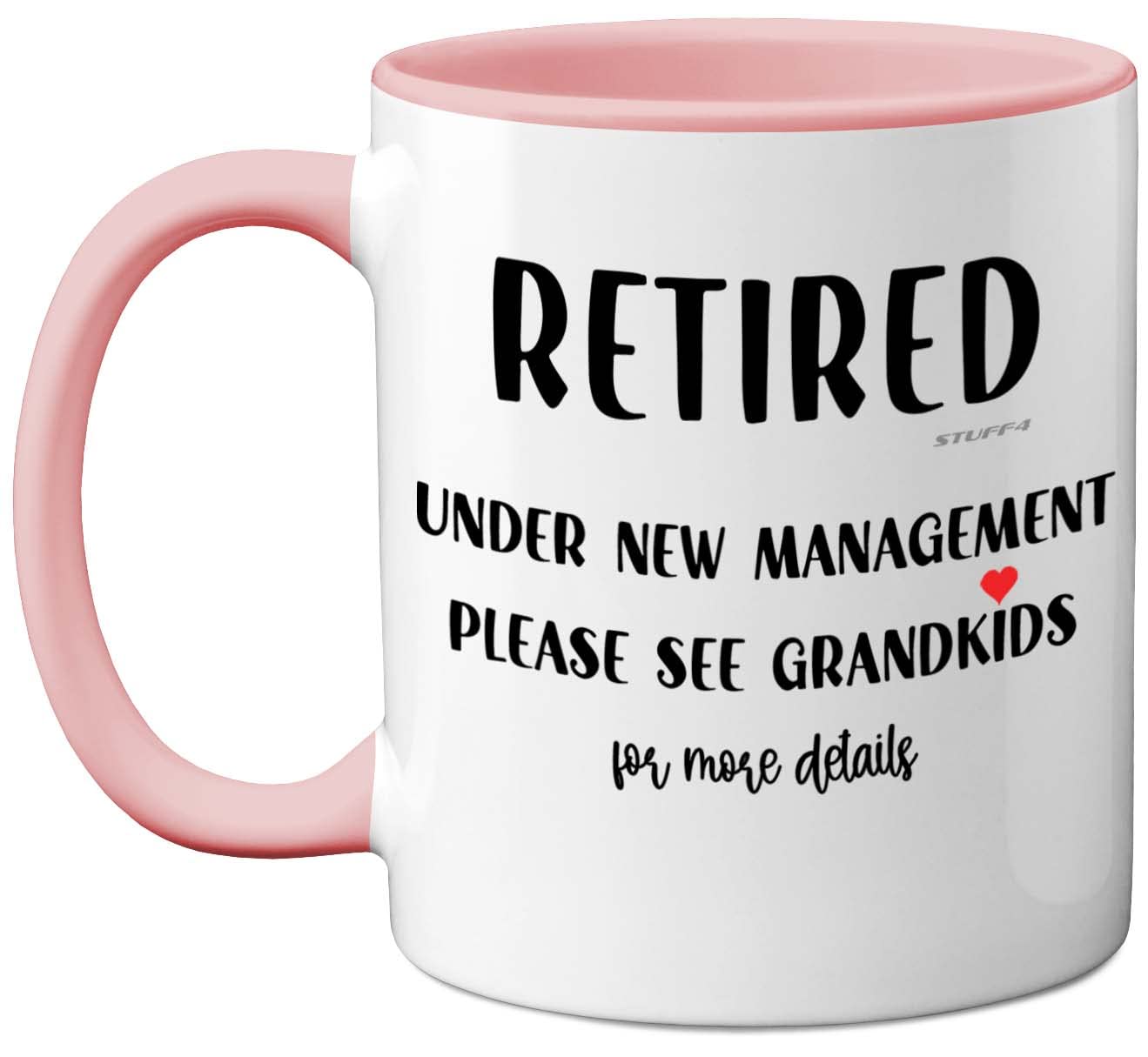 Stuff4 Funny Retirement Gifts for Women Men - Retired Under New Management - 11oz Pink Ceramic Coffee Mugs, Happy Retirement Mug Gifts, Mugs for Men Women, Leaving Colleagues