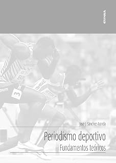 Periodismo deportivo: Fundamentos teóricos