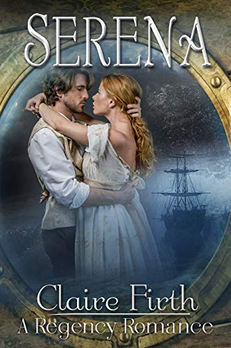 SERENA (Regency Undone Romance Book 3)