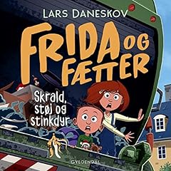 Frida og Fætter - Skrald, støj og stinkdyr cover art