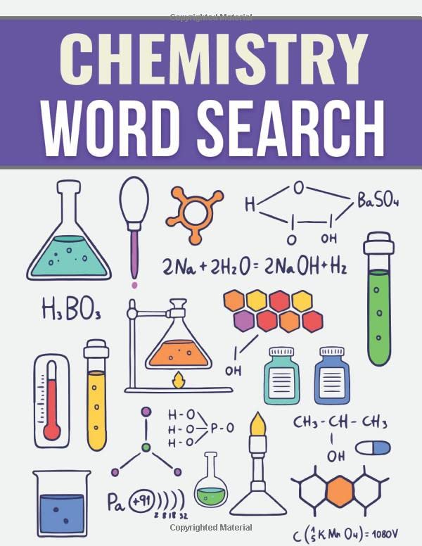Chemistry Word Search: Large Print Chemistry Word Search Puzzle Book | 8.5 x 11 Inches, 52 Pages, 40 Chemistry Puzzles Puzzles For Seniors & Adults