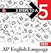 5 Steps to a 5: AP English Language 2020