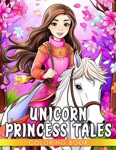 Unicorn Princess Tales: An Enchanting Coloring Book for Kids - Create, Imagine, and Dream