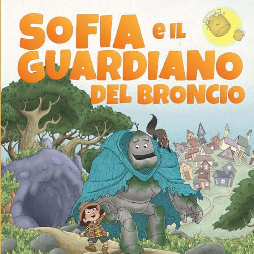  Sofia e Il Guardiano del Broncio