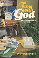 Time With God: Devotional Readings for Youth 0805451641 Book Cover