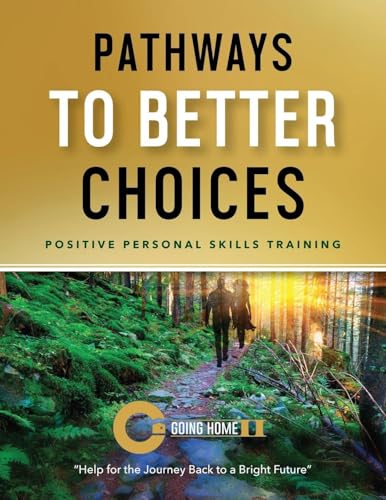 Pathways to Better Choices: Positive Personal Skills Training