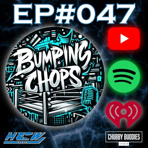 Wrestling Owner Is Still Missing.... and Dick Richards May Be Taking Control | Bumping Chops #047
