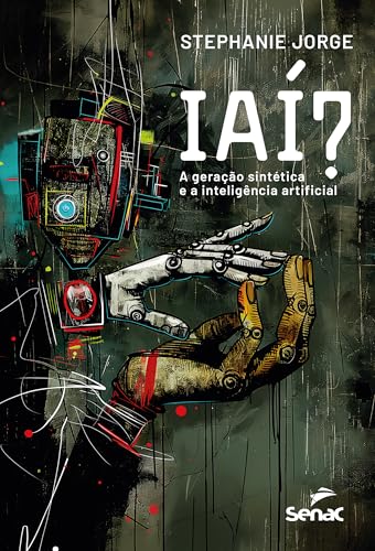 IAÍ?: a geração sintética e a ...
