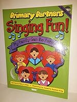 PRIMARY PARTNERS Singing Fun! My Family Can Be Forever 1591563682 Book Cover