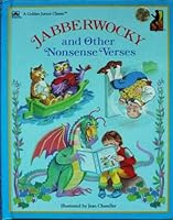 Jabberwocky and Other Nonsense Verses (Golden Junior Classics) 0307628051 Book Cover